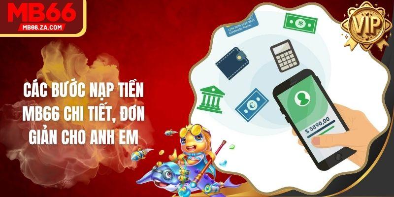 Các Bước Nạp Tiền Mb66 Chi Tiết, Đơn Giản Cho Anh Em 1 Các Bước Nạp Tiền Mb66 Chi Tiết, Đơn Giản Cho Anh Em