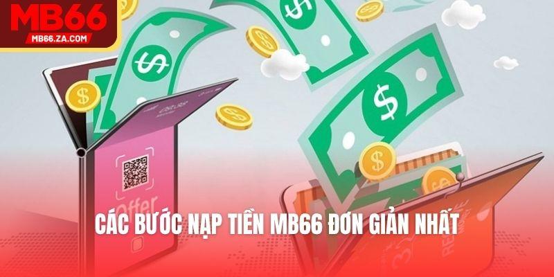 Các Bước Nạp Tiền Mb66 Chi Tiết, Đơn Giản Cho Anh Em 4 Các bước nạp tiền MB66 đơn giản nhất