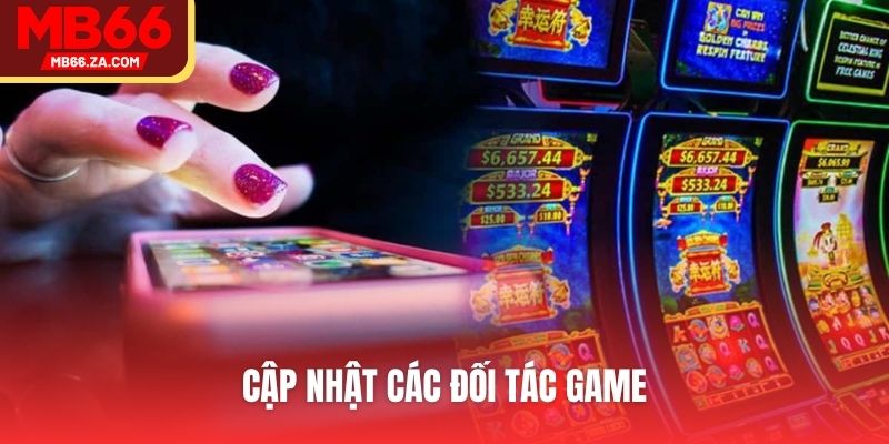 Cập nhật các đối tác game