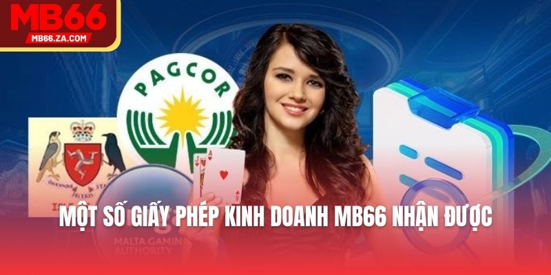 Giấy Phép Kinh Doanh MB66 - Minh Chứng Cho Sự An Toàn 3 Một số giấy phép kinh doanh MB66 nhận được